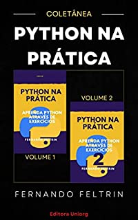 Livro COLETÂNEA PYTHON NA PRÁTICA: 2 livros, 290+ páginas, 175+ exercícios