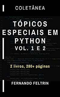 Livro COLETÂNEA Tópicos Especiais em Python: 2 livros, 280+ páginas