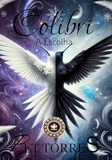Livro COLIBRI: A Escolha