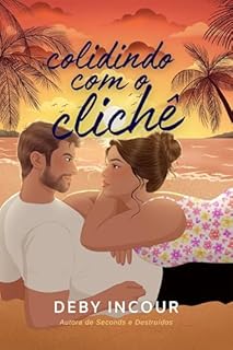 Livro Colidindo com o clichê