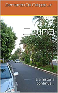 Livro Colina: E a história continua...