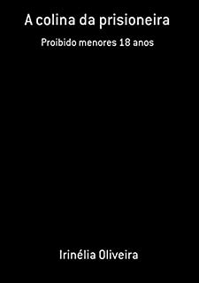 Livro A Colina Da Prisioneira
