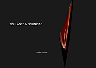 Livro Collages Mediúnicas