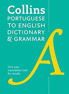 Collins Portuguese to English (One Way) Dictionary and Grammar: Trusted support for learning