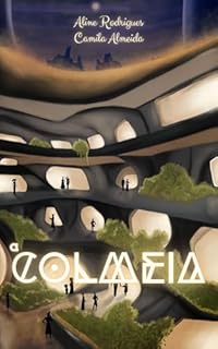 Livro A Colmeia - Livro 1
