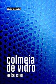 Livro Colmeia de vidro