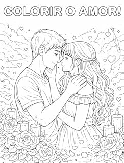 COLORINDO O AMOR: AMOR EM CORES