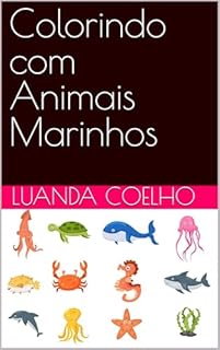 Colorindo com Animais Marinhos