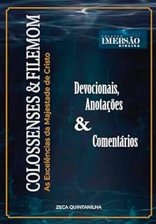 Livro Colossenses - As Excelências da Majestade de Cristo: Coleção Para Ir Mais Fundo