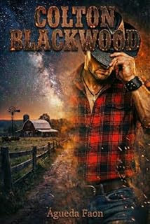 Livro COLTON BLACKWOOD: Brincar com fogo nunca foi tão tentador.