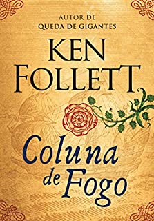 Livro Coluna de fogo (Kingsbridge)