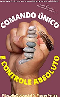 Livro COMANDO ÚNICO : E CONTROLE ABSOLUTO