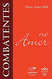 Livro Combatentes no amor