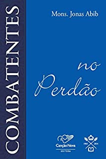 Livro Combatentes no perdão