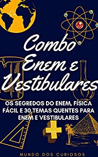 Livro Combo Enem e Vestibulares: Os Segredos do ENEM, Física Fácil e 30 Temas Quentes para Enem e Vestibulares