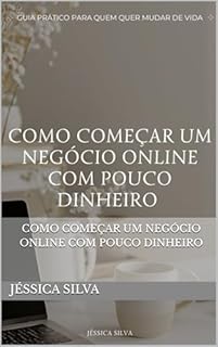 Livro Como Começar um Negócio Online com Pouco Dinheiro