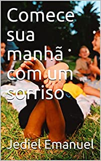 Livro Comece sua manhã com um sorriso