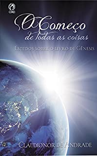 Livro O Começo de Todas as Coisas