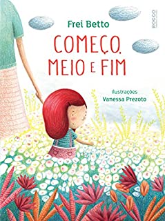 Livro Começo, meio e fim
