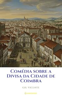 Livro Comédia sobre a Divisa da Cidade de Coimbra