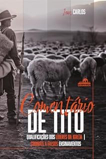 Livro Comentário Expositivo e Exegético de Tito: Capítulo 1