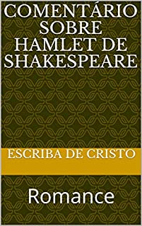 Livro COMENTÁRIO SOBRE HAMLET DE SHAKESPEARE: Romance