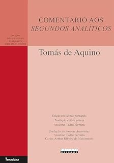 Livro COMENTÁRIO AOS SEGUNDOS ANALÍTICOS: Expositio libri Posteriorum