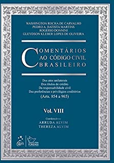 Livro Comentários ao Código Civil Brasileiro - Vol. VIII - Responsabilidade