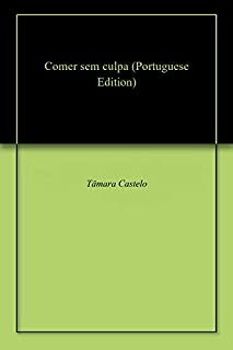 Comer sem culpa