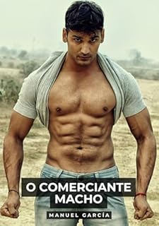 Livro O Comerciante Macho: Histórias de Sexo Erótico Gay Explícito para Adultos em Português