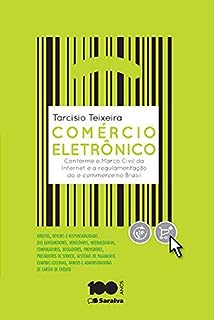 Comércio eletrônico - Conforme o Marco Civil da Internet e a regulamentação do e-commerce no Brasil