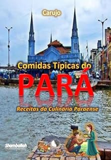 Livro Comidas Típicas Do Pará