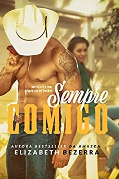 Sempre Comigo (Céu do Texas Livro 1)