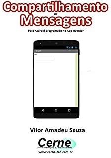 Livro Compartilhamento de Mensagens Programado no App Inventor