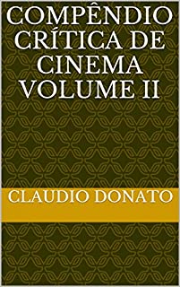 Livro Compêndio Crítica de Cinema VOLUME II