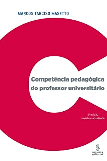 Competência Pedagógica do Professor Universitário