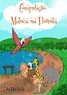 Livro Competição Maluca na Floresta