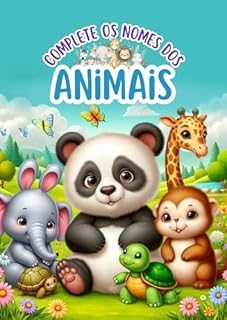 Complete os nomes dos animais