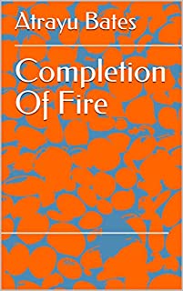 Completion Of Fire