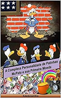 Livro A Complexa Personalidade de Patinhas McPato e sua Primeira Moeda