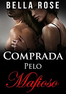 Livro Comprada Pelo Mafioso: Um Romance da Máfia