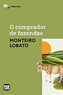 Livro O comprador de fazendas (MiniPops)