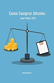 Livro Como comprar Altcoins: Guia prático 2021