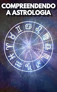 Livro Compreendendo a Astrologia