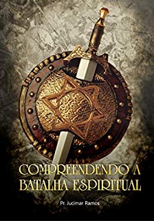 Livro Compreendendo a Batalha Espiritual