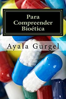 Livro Para Compreender Bioetica