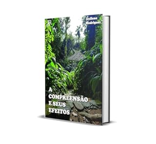 Livro A COMPREENSÃO E SEUS EFEITOS