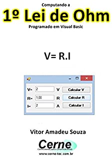 Livro Computando a 1º Lei de Ohm Programado em Visual Basic