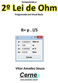 Livro Computando a 2º Lei de Ohm Programado em Visual Basic