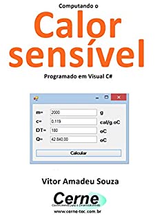 Livro Computando o Calor sensível  Programado em Visual C#